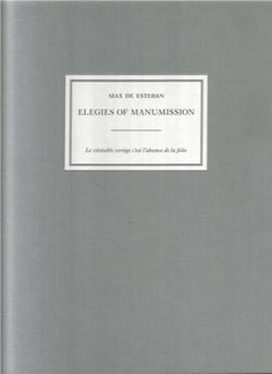 Max de esteban elegies of manumission