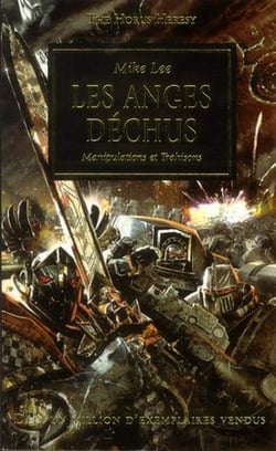 THE HORUS HERESY : LES ANGES DECHUS