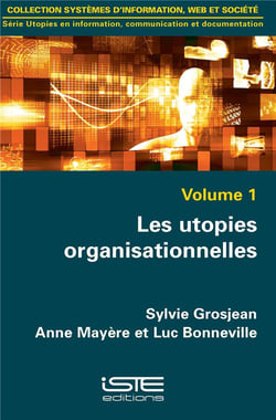 Les utopies organisationnelles