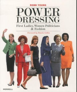 Power dressing: first ladies, women politicians and fashion