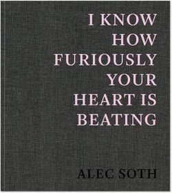 Alec soth i know how furiously your heart is beating