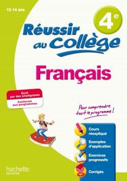 Réussir au collège : français - 4ème