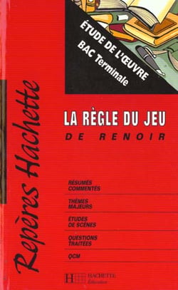 Repères Tome 40 : la règle du jeu, de Renoir
