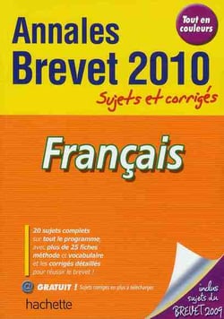Objectif brevet - français - annales brevet 2010