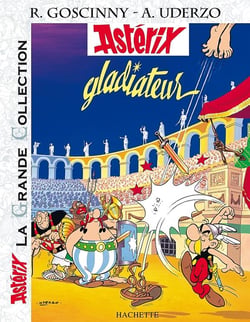 Astérix Tome 4 : Astérix gladiateur