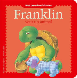 Franklin - franklin veut un animal