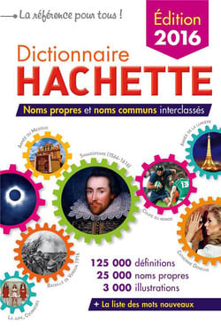 Dictionnaire hachette - france (édition 2016)