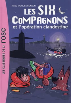Les Six Compagnons 08 - L'opération clandestine