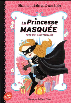 La Princesse masquée fête son anniversaire - Tome 2