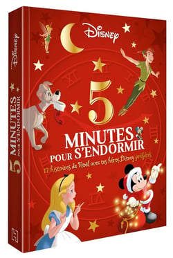 5 minutes pour s'endormir : en attendant Noël - 12 histoires de Noël avec tes héros Disney préférés