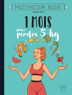 1 mois pour perdre 5kg