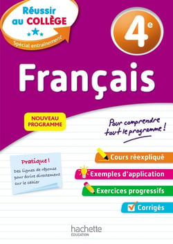 Réussir au collège : français - 4e
