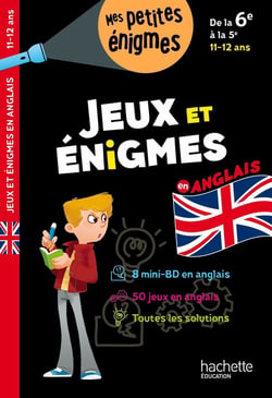 Jeux et énigmes en anglais - de la 6e à la 5e