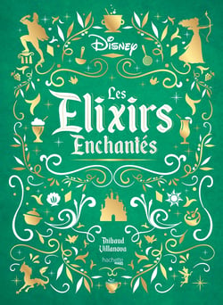 Gastronogeek : Les Elixirs Enchantés Disney