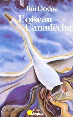 Oiseau canadeche (l')