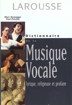 Dcitionnaire de la musique vocale