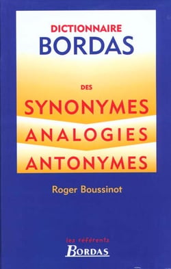 Dictionnaire des synonymes analogies et antonymes