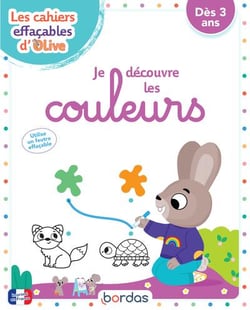 Les cahiers effaçables d'Olive - Je découvre les couleurs