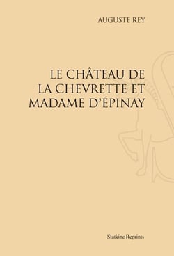 Le château de la chevrette et madame d'epinay