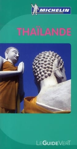 Le guide vert : Thaïlande (édition 2010)