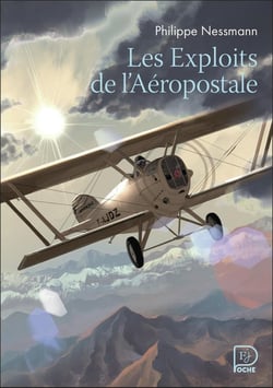 Les exploits de l'aéropostale
