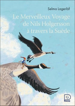 Le Merveilleux Voyage de Nils Holgersson à travers la Suède