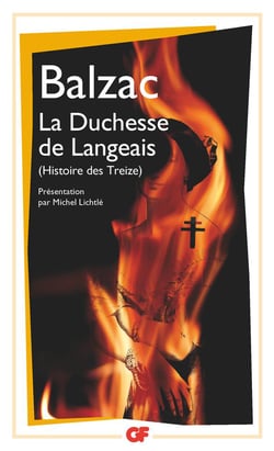 La duchesse de Langeais - histoire des treize