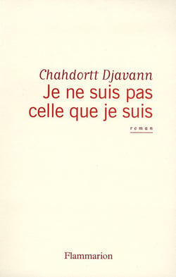 Je ne suis pas celle que je suis