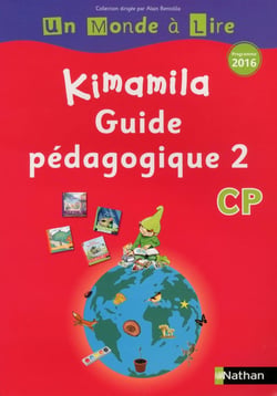 Kimamila - guide pédagogique 2 - CP (édition 2016)