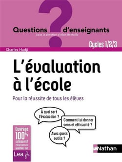 L'évaluation à l'école - cycles 1/2/3