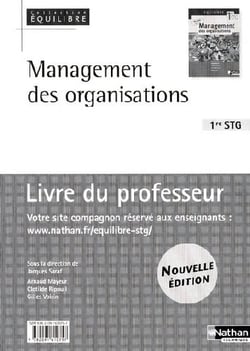 EQUILIBRE : management des organisations - 1ère STG - livre du professeur