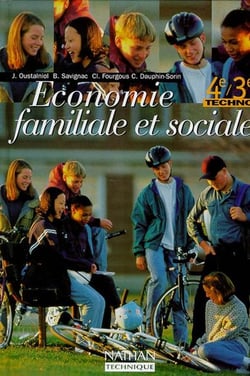 Économie familiale et sociale - 4e/3e technologiques - manuel de l'élève (édition 1997)