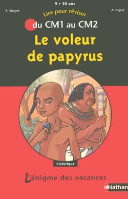 L'ENIGME DES VACANCES PRIMAIRE : le voleur de papyrus - du CM1 au CM2