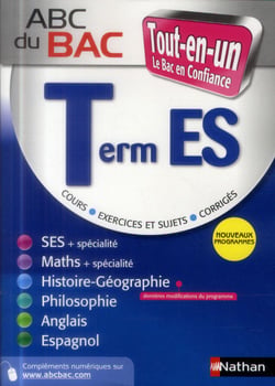 ABC du bac confiance : tout-en-un - terminale ES