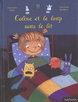 Coline et le loup sous le lit