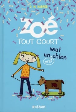 Zoé tout court veut un (vrai) chien