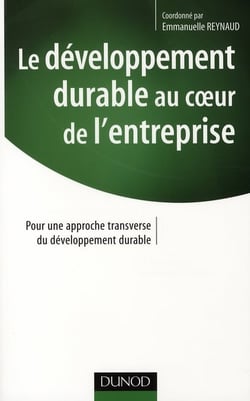 Le développement durable au coeur de l'entreprise