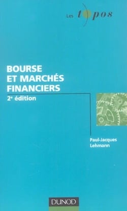 Bourse et marches financiers (2e edition)