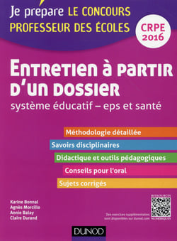 Je prépare - entretien à partir d'un dossier - système éducatif, eps, santé - oral d'admission - crpe 2016