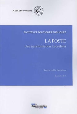 La poste : une transformation à accélérer