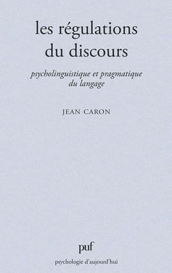 Les régulations du discours