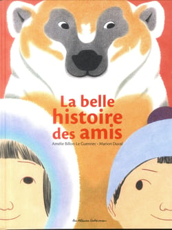 La belle histoire des amis