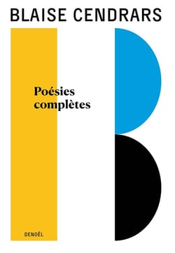 Oeuvres complètes Tome 1 : Poésies complètes