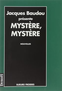 Mystere, mystere - 9 doses de litterature policiere
