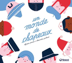 Un monde de chapeaux