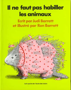 Il ne faut pas habiller les animaux