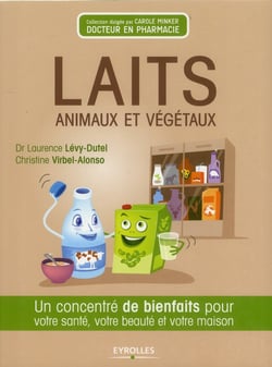 Laits animaux et végétaux