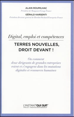 Digital, emploi et compétences - Terres nouvelles, droit devant !
