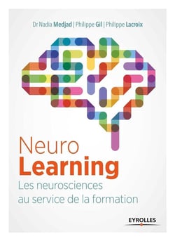 Le neurolearning - les neurosciences au service de la formation
