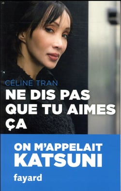 Ne dis pas que tu aimes ça